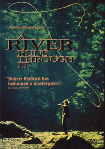 A River Runs Through It Poster