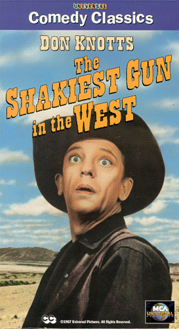 The Shakiest Gun in the West Poster