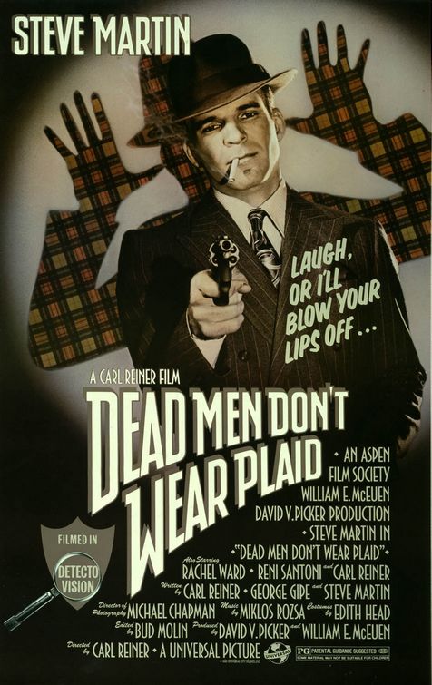 Dead Men Don't Wear Plaid Poster