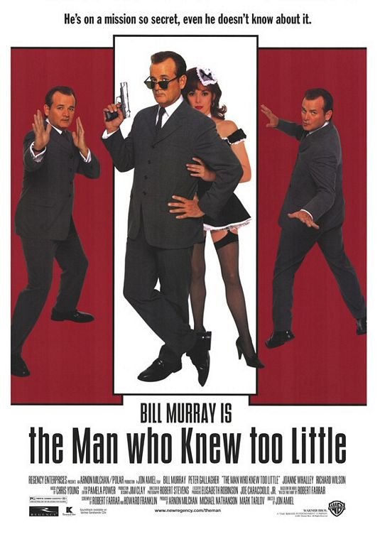 The Man Who Knew Too Little Poster