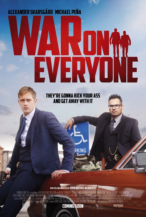 War on Everyone Poster