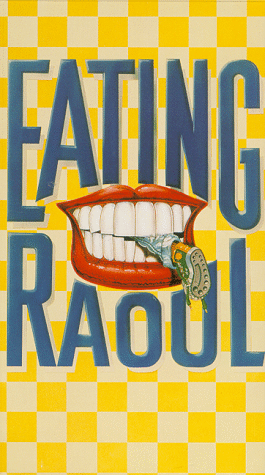 Eating Raoul Poster