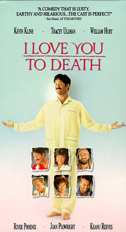 I Love You to Death Poster