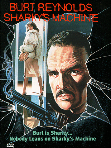 Sharky's Machine Poster