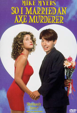 So I Married and Ax Murderer Poster