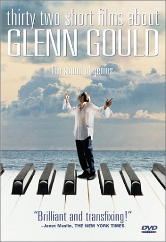 Thirty-Two Short Films about Glenn  Gould Poster