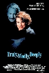 Truly, Madly, Deeply